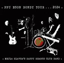   Ppu Egon Bondy Tour 2024:  Mejla Hlavsa´S Happy Hearts Club Band  [CZ] - supershop.sk