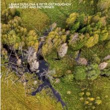 DUSILOVA LENKA & PETR OSTROUCH  - CD WATER LOST AND RETURNED