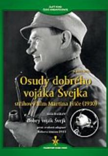  OSUDY DOBREHO VOJAKA SVEJKA (1930) + DOBRY VOJAK S - suprshop.cz