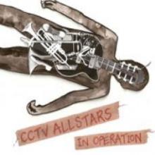 CCTV Allstars  - CD CCTV Allstars: In Operation [EN]