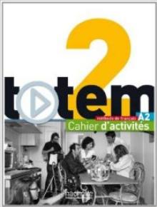  Totem 2: Cahier D´activités A2 [FR] - suprshop.cz