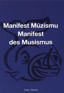  Manifest Múzismu / Manifest des Musismus [CZ] - suprshop.cz