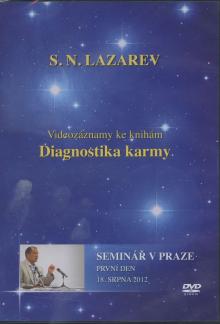  Diagnostika karmy - Seminář v Praze - První den - 18. Srpna 2012 [CZ] - supershop.sk