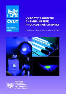  Výpočty z obecné chemie (nejen) pro jaderné chemiky [CZ] - supershop.sk