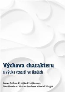  Výchova charakteru a výuka ctnosti ve školách [CZ] - suprshop.cz