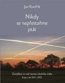  Nikdy se nepřestaňte ptát [CZ] - suprshop.cz