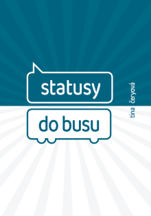  Statusy do busu [SK] - suprshop.cz