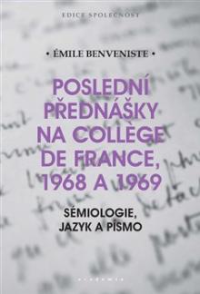  Poslední přednášky na Collége de France 1968 a 1969 [CZ] - supershop.sk