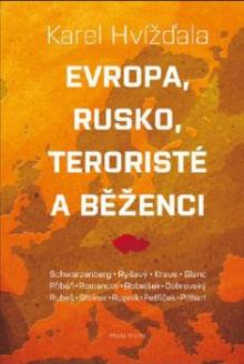  Evropa, Rusko, teroristé a běženci [CZ] - suprshop.cz