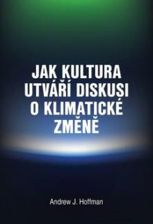  Jak kultura utváří diskusi o klimatické změně [CZ] - supershop.sk