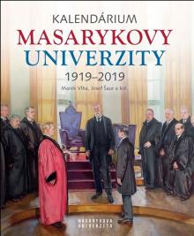  Kalendárium Masarykovy univerzity 1919-2019 [CZ] - suprshop.cz