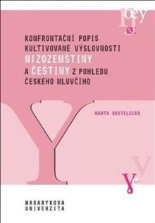  Konfrontační popis kultivované výslovnosti nizozemštiny a češtiny z pohledu českého mluvčího [CZ] - suprshop.cz