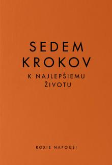  Sedem krokov k najlepšiemu životu [SK] - supershop.sk