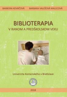  Biblioterapia v ranom a predškolskom veku [SK] - suprshop.cz