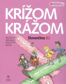  Krížom krážom Slovenčina B2 [SK] - supershop.sk