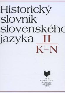  Historický slovník slovenského jazyka II (K - N) [SK] - suprshop.cz