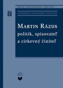  Martin Rázus - politik, spisovateľ a cirkevný činiteľ [SK] - suprshop.cz