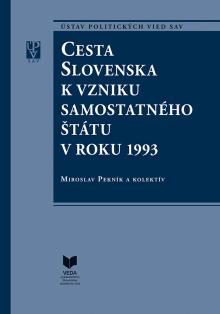  Cesta Slovenska k vzniku samostatného štátu v roku 1993 [SK] - suprshop.cz