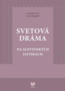  Svetová dráma na slovenských javiskách [SK] - suprshop.cz