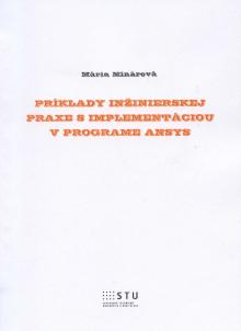  Príklady inžinierskej praxe s implementáciou v programe ANSYS [SK] - supershop.sk