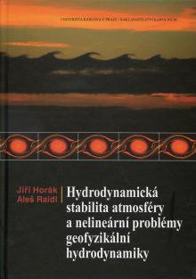  Hydrodynamická stabilita atmosféry a nelineární problémy geofyzikální hydrodynamiky [CZ] - suprshop.cz