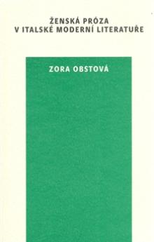  Ženská próza v italské moderní literatuře [CZ] - suprshop.cz