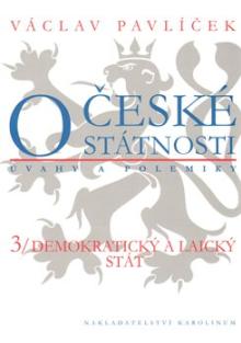  O české státnosti 3 (úvahy a polemiky) [CZ] - suprshop.cz