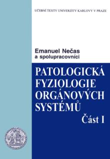  Patologická fyziologie orgánových systémů 1. [CZ] - suprshop.cz