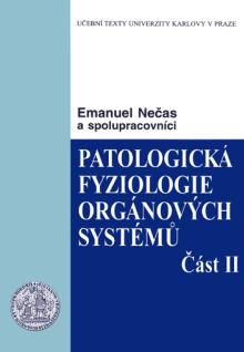  Patologická fyziologie orgánových systémů 2. [CZ] - supershop.sk