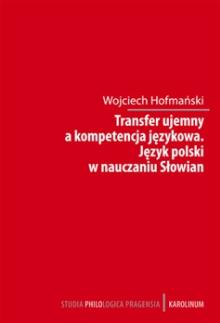  Transfer ujemny a kompetencja jezykova [PL] - suprshop.cz