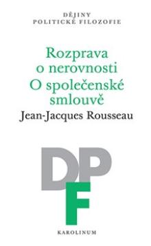  Rozprava o nerovnosti. O společenské smlouvě [CZ] - suprshop.cz