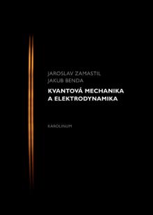  Kvantová mechanika a elektrodynamika [CZ] - supershop.sk