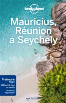  Mauricius, Réunion a Seychely - Lonely Planet [CZ] - suprshop.cz