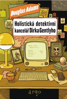  Holistická detektivní kancelář Dirka Gentlyho [CZ] - supershop.sk