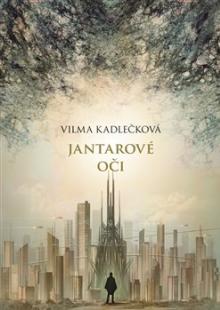  Mycelium I: Jantarové oči [CZ] - suprshop.cz