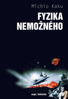  Fyzika nemožného (3.vydání) [CZ] - supershop.sk