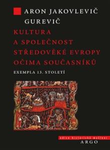  Kultura a společnost středověké Evropy očima současníků [CZ] - suprshop.cz