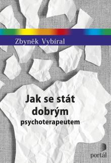  Jak se stát dobrým psychoterapeutem [CZ] - suprshop.cz