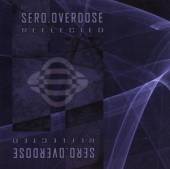 SERO.OVERDOSE  - CM REFLECTED -8TR- -EP-