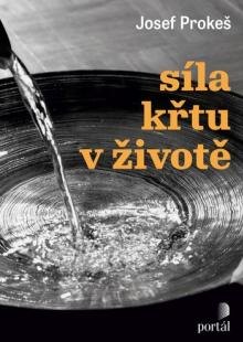  Síla křtu v životě [CZ] - suprshop.cz