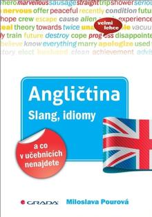  Angličtina Slang, idiomy a co v učebnicích nenajdete [CZ] - supershop.sk