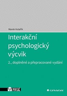  Interakční psychologický výcvik (2., doplněné a přepracované vydání) [CZ] - supershop.sk