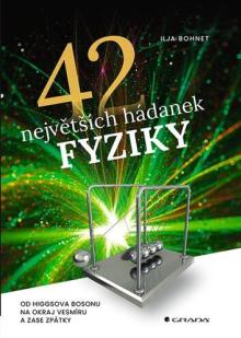  42 největších hádanek fyziky [CZ] - suprshop.cz