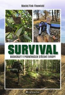  Survival - Bushcraft v podmínkách střední Evropy [CZ] - supershop.sk