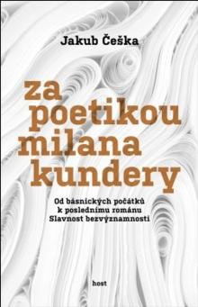  Za poetikou Milana Kundery [CZ] - suprshop.cz