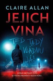  Jejich vina: Teď tady vládnu já [CZ] - suprshop.cz