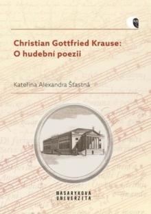  Christian Gottfried Krause: O hudební poezii [CZ] - supershop.sk