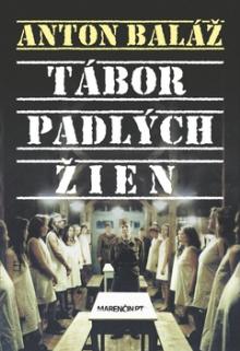  Tábor padlých žien [SK] - suprshop.cz