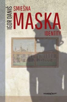  Smiešna maska identity [SK] - suprshop.cz