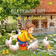  Ella objavuje svet: Na gazdovstve [SK] - suprshop.cz